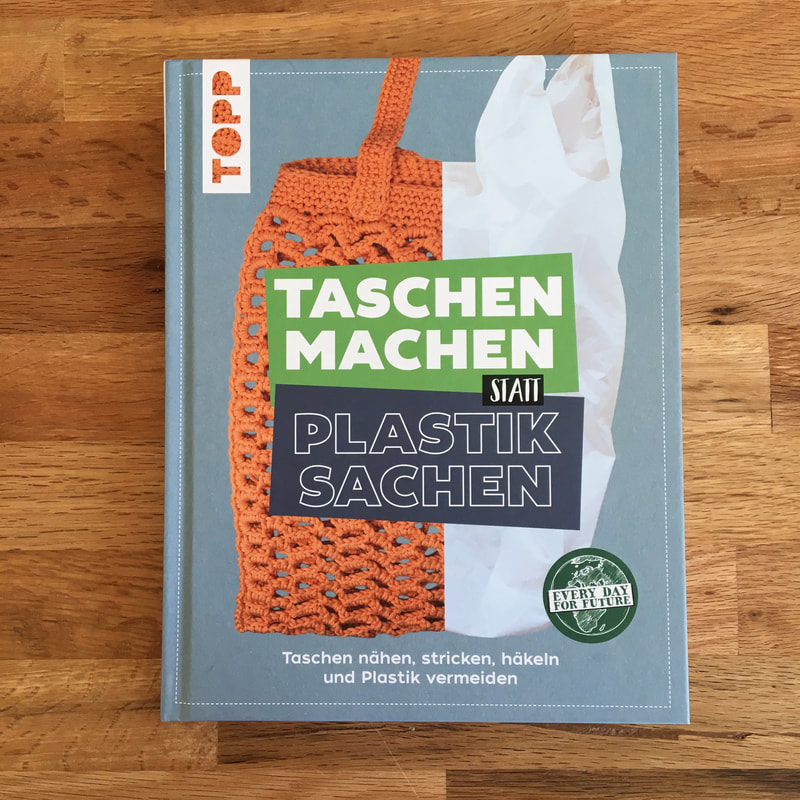 Cover Taschen machen statt Plastiksachen, Dr. Manuela P. Gaßner Zero Waste, Müllvermeidung, Autorin, Frechverlag www.einfachzerowasteleben.de